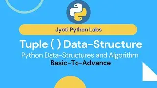 Data Structure and Algorithm in Python || Tuple || Hindi