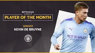 Etihad Player of the Month | Kevin De Bruyne | November