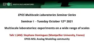 MSL Seminars - 12-10-2021 - Stephane Dominguez - The EPOS-MSL Analog Modeling community