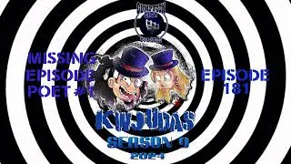 KWJUDAS S9 E181 - Poet 1 (Lost Episode)