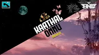 Dj Thinez - Kaathal Onnu Remix l C4 CINTA l 2024