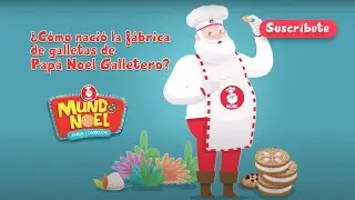¿Cómo nació la fábrica de galletas de Papá Noel Galletero?