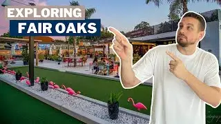 Fair Oaks California living 2022 | Living in Fair Oaks