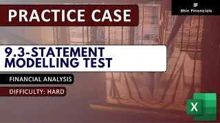 [Practice Case] 9. 3-Statement Modelling Test (Balance Sheet & Cash Flow Statement)