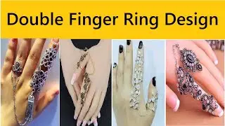 Vintage Double Finger Ring Design/Ladies Double Finger Ring Design ideas, by Nosheen Ch.