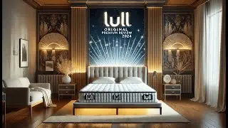 🛏️ Lull Original Premium Mattress Review 2024 🌟