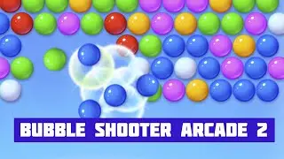 Bubble Shooter Arcade 2 &middot; Free Game &middot; Gameplay