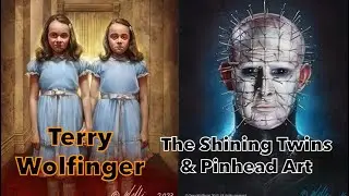 Terry Wolfinger: The Shining Twins & Hellraiser Pinhead Fine Art Review