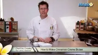 How to Make Cinnamon Creme Brulee