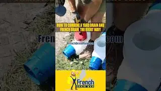 How to Combine a Yard Drain and French Drain the Right Way