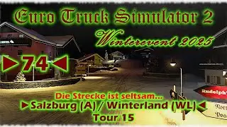 Euro Truck Simulator 2 - Events - Deutsch - Let&acute;s Play - Winterevent 2025 - ►74◄