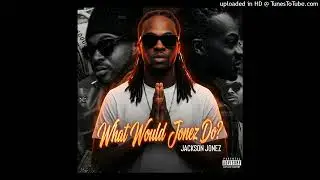 Jackson Jonez &ndash; Really Like That (Intro) | What Would Jonez Do