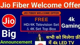 Jio gigaFiber Welcome Offer - Free 4K TV - PUBG - 1Gbps Internet - Jio HoloBoard - Jio Fiber