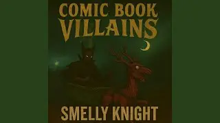 Smelly Knight