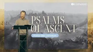 Psalms Of Ascent | January 18, 2026 | GKM Online