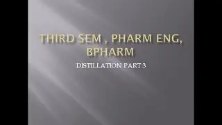 DISTILLATION - MOLECULAR DISTILLATION - FALLING FILM MOLECULAR STILL AND CENTRIFUGAL MOLECULAR STILL