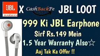 JBL Big Loot Offer 😊 JBL Rs.149 Me Rs.999 Wali Earphone !! Official Ansari Exclusive !!