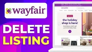 Как удалить листинг Wayfair