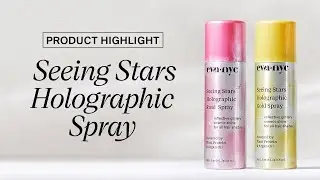 Eva NYC | Seeing Stars Holographic Spray