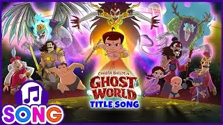 Chhota Bheem In Ghost World - Title Song | Kids Music Videos | Hindi Adventure Songs for Kids