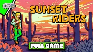 [SNES] Sunset Riders | No Commentary