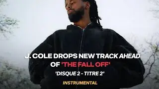 J. Cole - THE FALL-OFF... DISC 2 TRACK 2 (Free) Official Instrumental Beat)