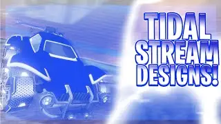 TOP 10 TIDAL STREAM DESIGNS OF ALL TIME!! (Rocket League Car Designs)