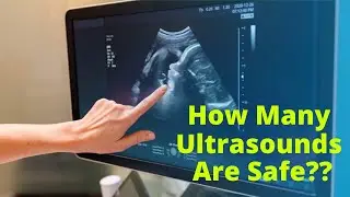 Ultrasound During Pregnancy: How Many Scans Are Necessary? | Complete Guide