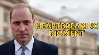 Emotional Update 😢 Prince William Faces One of His Hardest Royal Moments