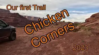 2023 Throwback: Chicken Corners First-Ever Trail Run &ndash; Cinematic Scenic Cruise