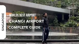 Changi Airport Singapore , Complete Guide . | Hidden Side | #trending #trendingvlogs