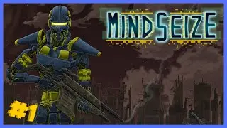 MindSeize Gameplay - Part 1 - Verdant Gamma