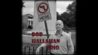 Equipoise , by Bob Hallahan piano, Victor Dvoskin bass , Devonne Harris Dr.