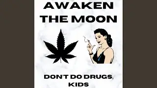 Don't Do Drugs Kids