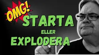 Nu f&aring;r vi veta Sanningen Starta eller Explodera