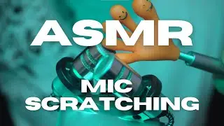 Soothing Mic Scratching Triggers For Brain Relaxation