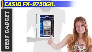 Best Graphing Calculators 2021 - Casio fx-9750GII