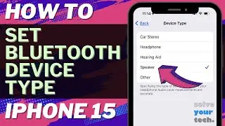 How to Set Bluetooth Device Type on iPhone 15