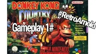 Donkey Kong Country Gameplay 1# (#RetroArnold)