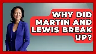 Why Did Martin And Lewis Break Up? - Im a 50s Baby
