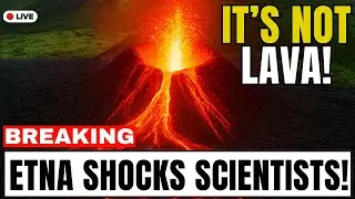 1 MINUTE AGO: Mount Etna SHOCKS Scientists - What It SPEWED OUT Is FRIGHTENING!