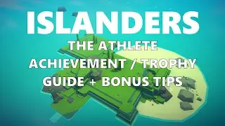ATHLETE Trophy / Achievement Guide / Walkthrough | Islanders | No Commentary