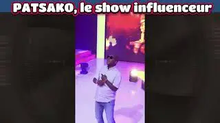 PATSAKO, le show influenceur !! kia vi&eacute; t&egrave; trop fort !!
