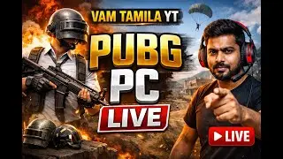 Dead by Daylight and PUBG PC, &ndash; Vam TamilaYT  | 5 Years &bull; Day 2133| Rush Push