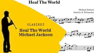 Heal The World - Michael Jackson Sheet Music Clarinet