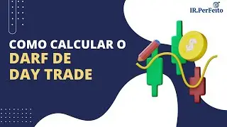 Como calcular o valor do DARF de DAY TRADE - Bolsa Brasileira