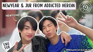 [ENG SUB] NewyearJur from Addicted Heroin | รักร้ายนายเสพติด || Thai BL Series || English Interview
