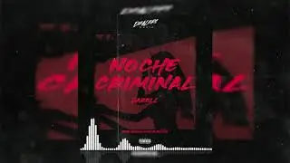 Jarell - Noche Criminal (Prod. Erick Cz & Luay El Shinobi)