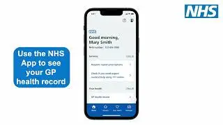 How to see your GP health record on the NHS App