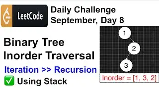 ✅ Binary Tree Inorder Traversal   | Leetcode Daily Challenge | September 8/30 | Leetcode solutions